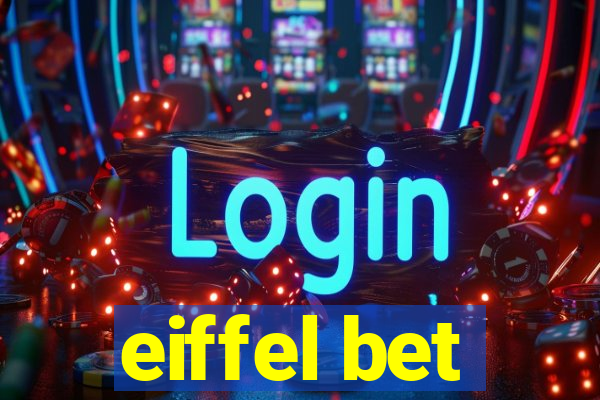 eiffel bet